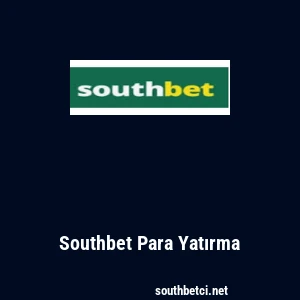 Southbet Para Yatırma