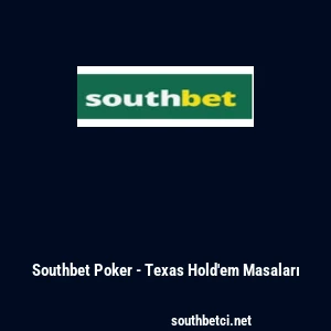 Southbet Poker - Texas Hold'em Masaları